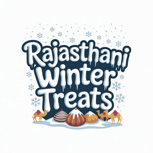 Rajasthani Winter Treats